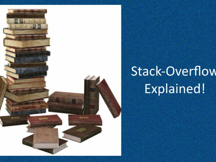 How to Detect, Debug and Prevent Stack-Overflow!