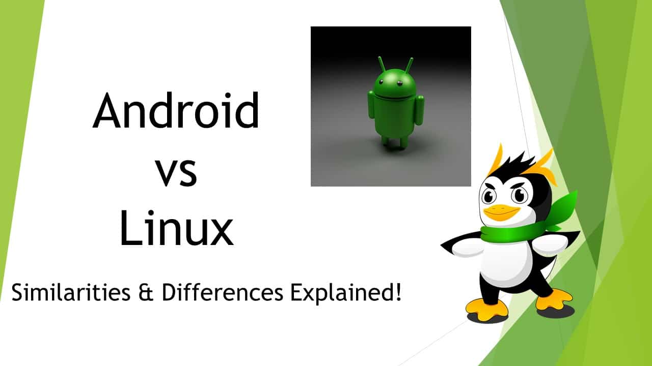 Android & Linux: The Relationship Explained!