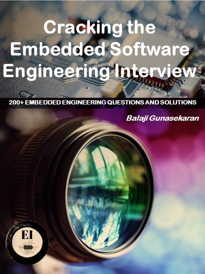 Cracking the Embedded Software Engineering Interview