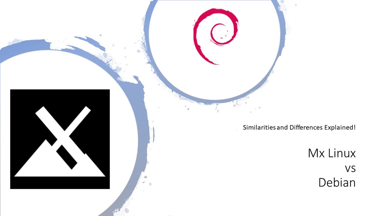 MX Linux vs Debian: Similarities & Differences!