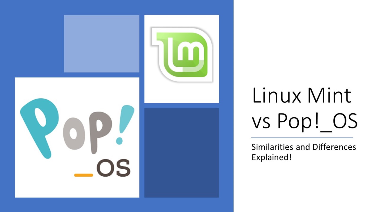Linux Mint vs Pop!_OS: Similarities & Differences!