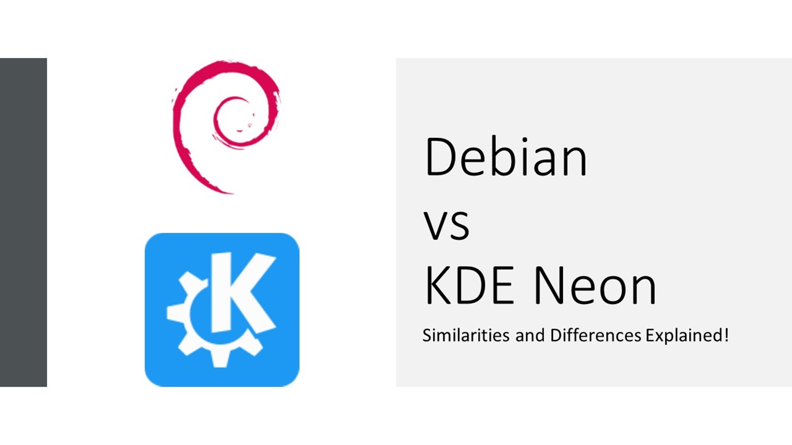 Debian vs KDE Neon: Similarities & Differences!