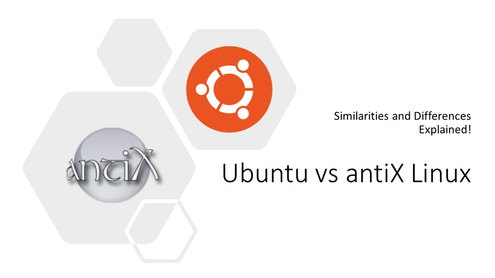 Ubuntu vs antiX: Similarities & Differences!