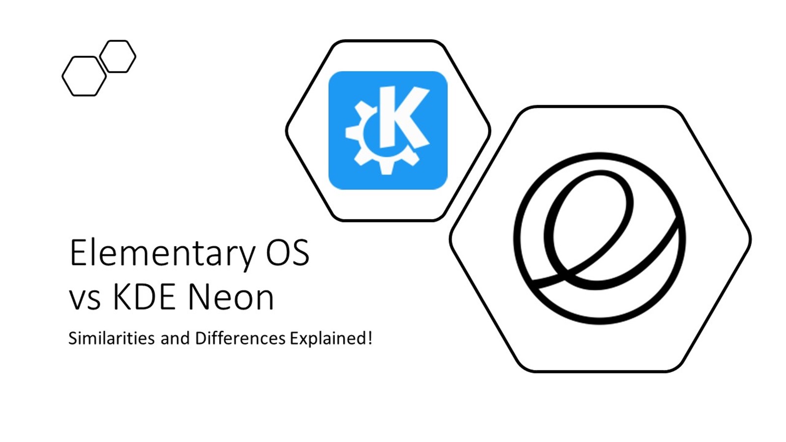 Elementary OS vs KDE Neon: Similarities & Differences!