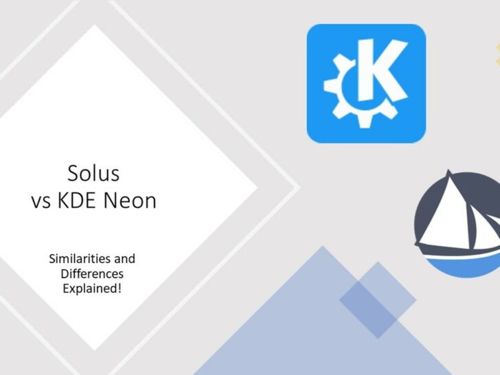 Solus vs KDE Neon: Similarities & Differences!