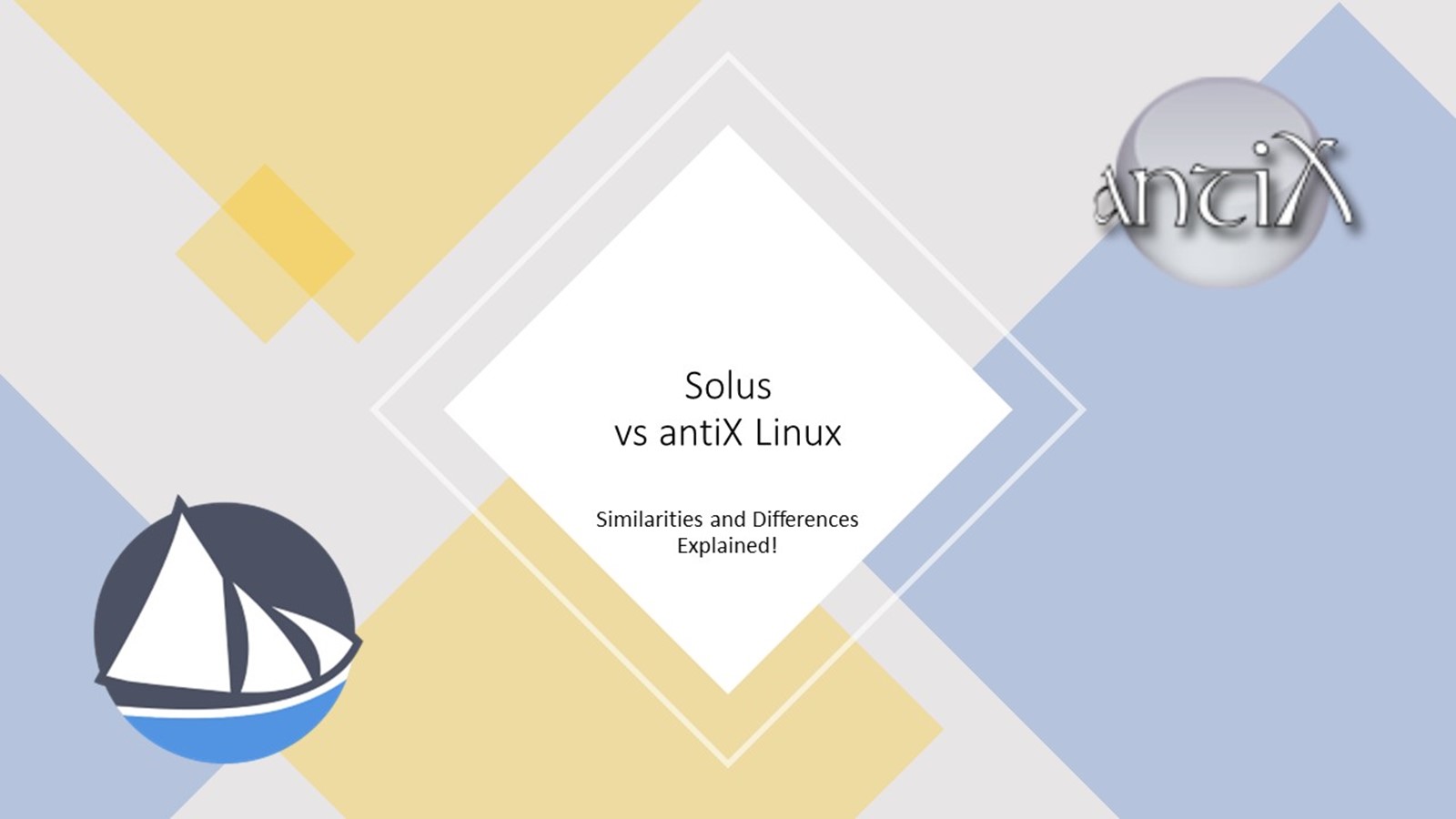 Solus vs antiX: Similarities & Differences!
