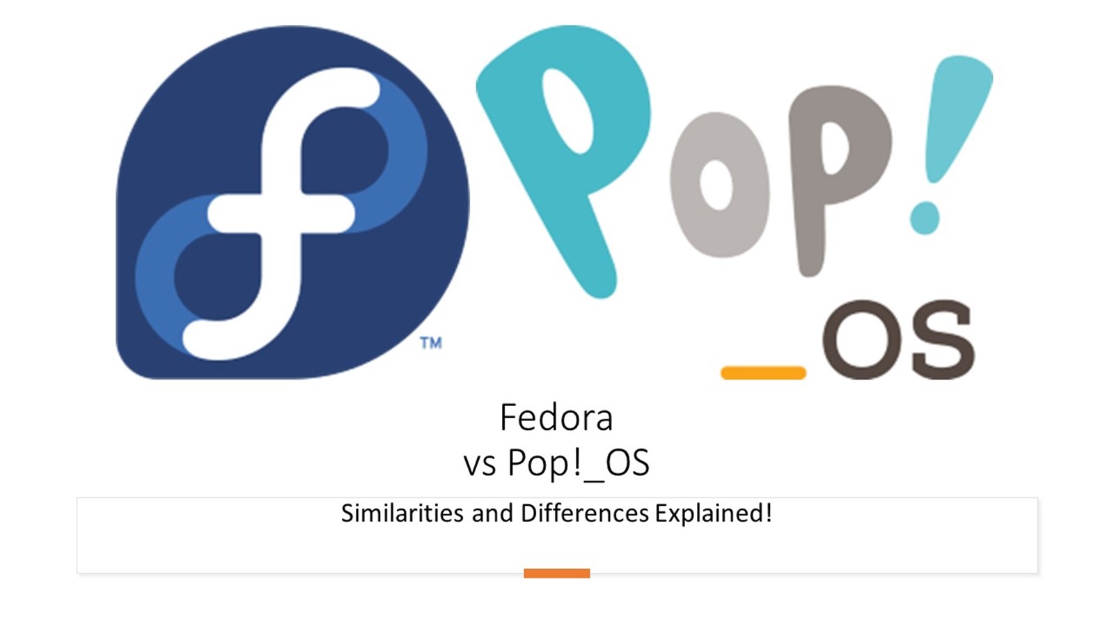Fedora vs Pop!_OS: Similarities & Differences!