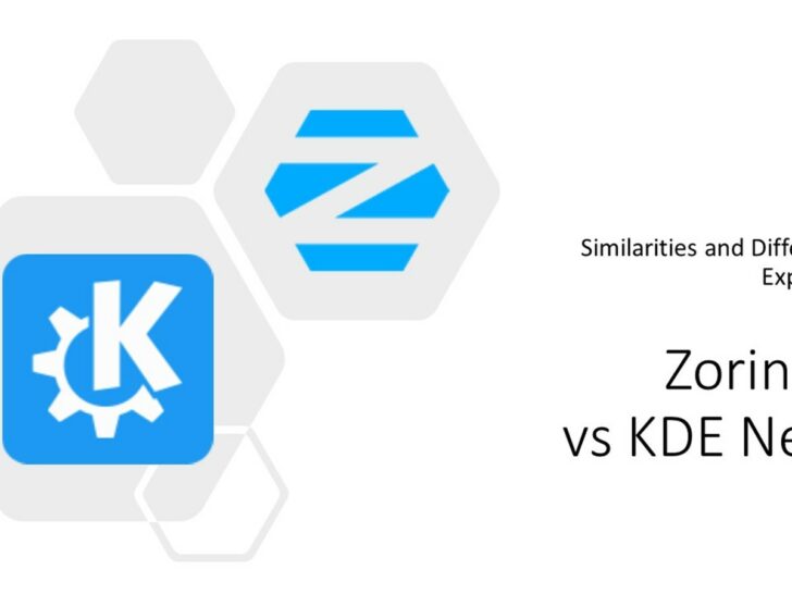 Zorin OS vs KDE Neon: Similarities & Differences!