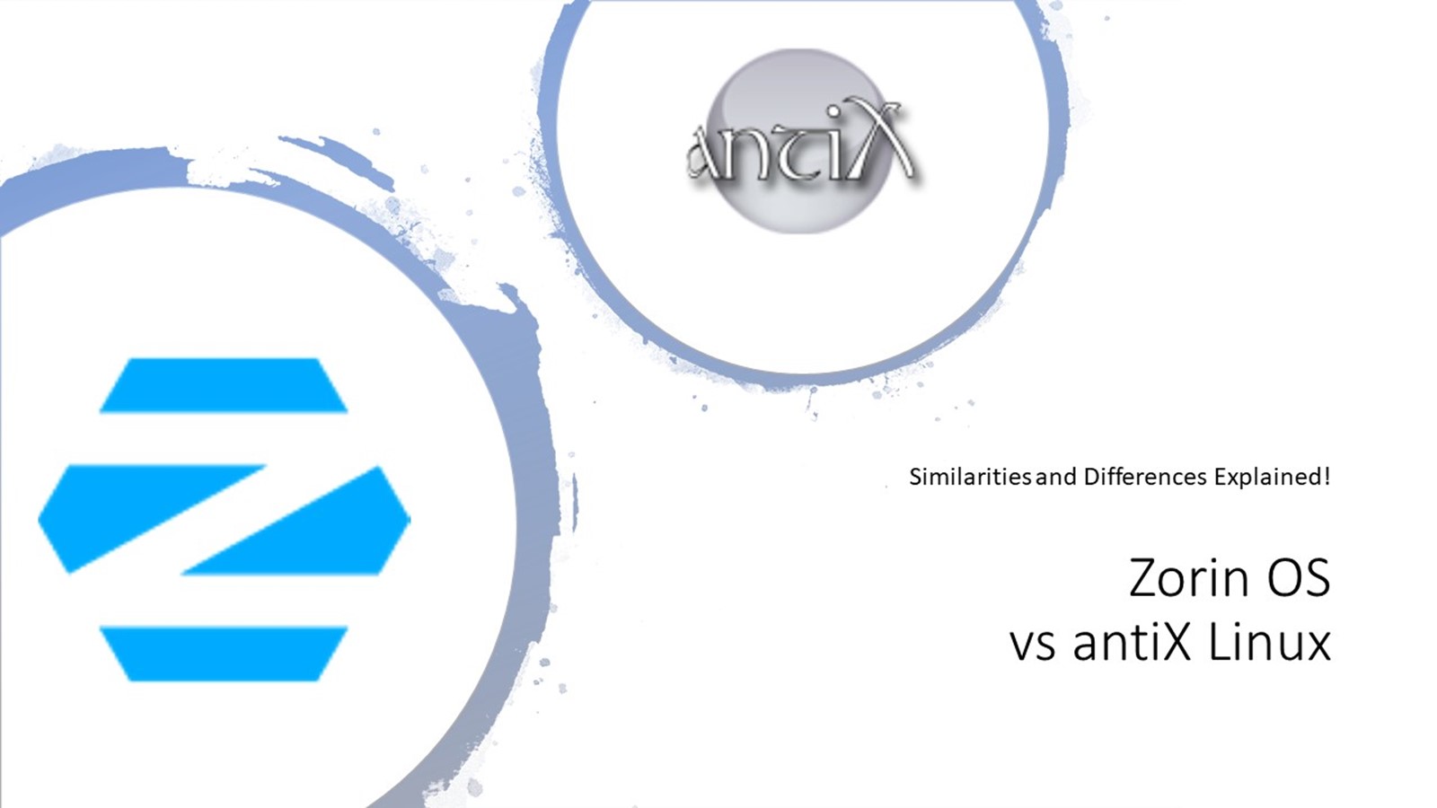 Zorin OS vs antiX: Similarities & Differences!