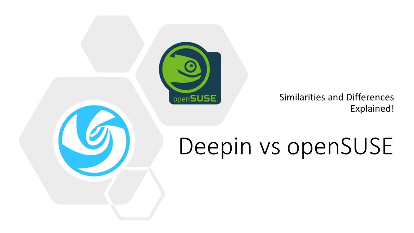 Deepin vs OpenSUSE: Similarities & Differences!
