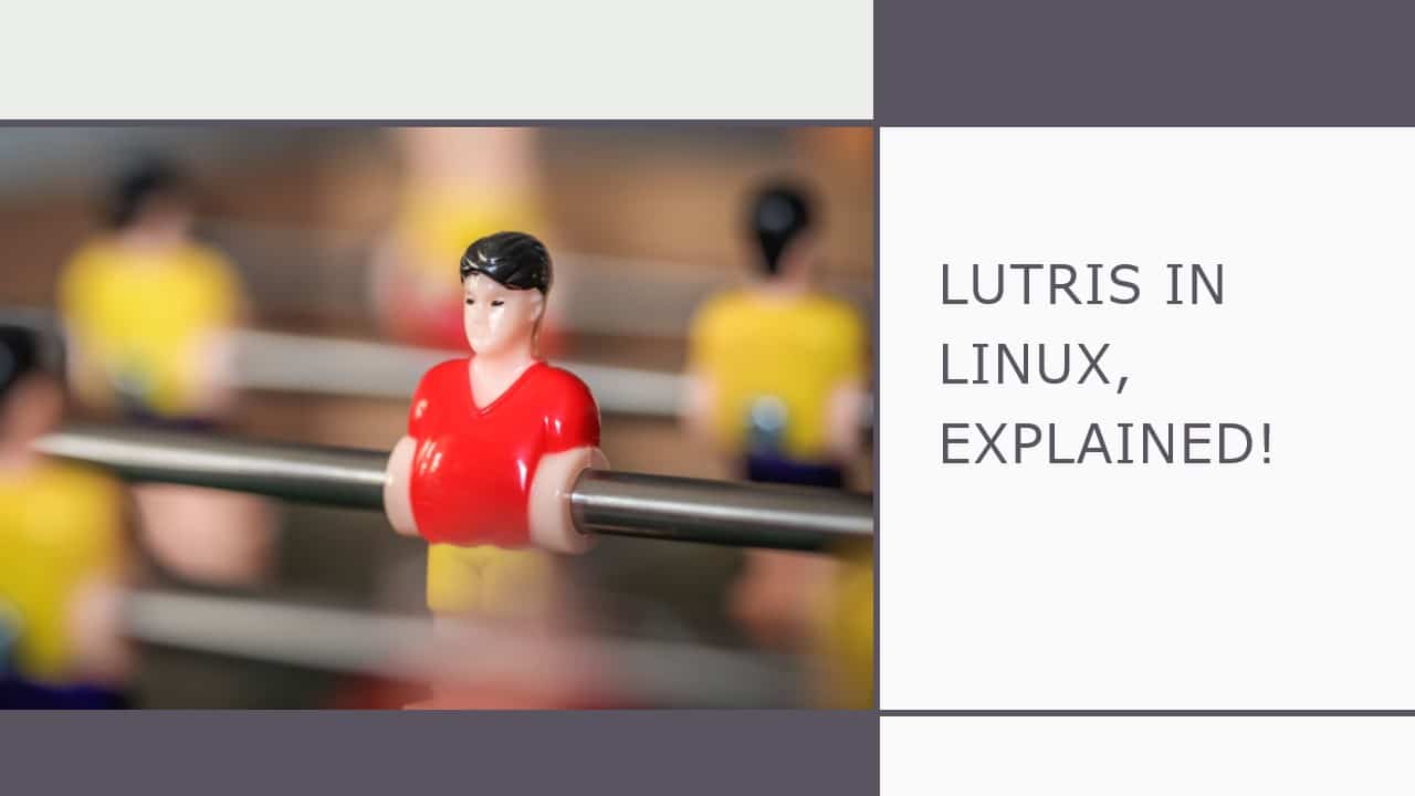 Lutris in Linux Explained!