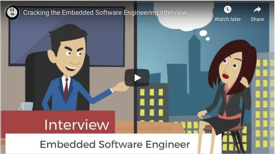 Video: Cracking the Embedded Software Engineering Interview!