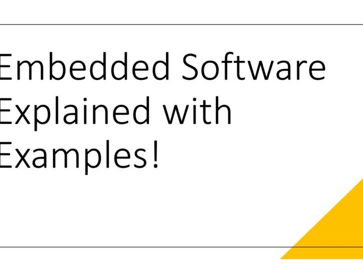 Embedded Software Explained with Examples!