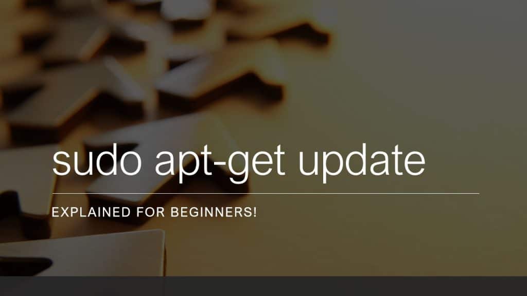 “sudo aptget update” Command Explained For Beginners! – Embedded Inventor