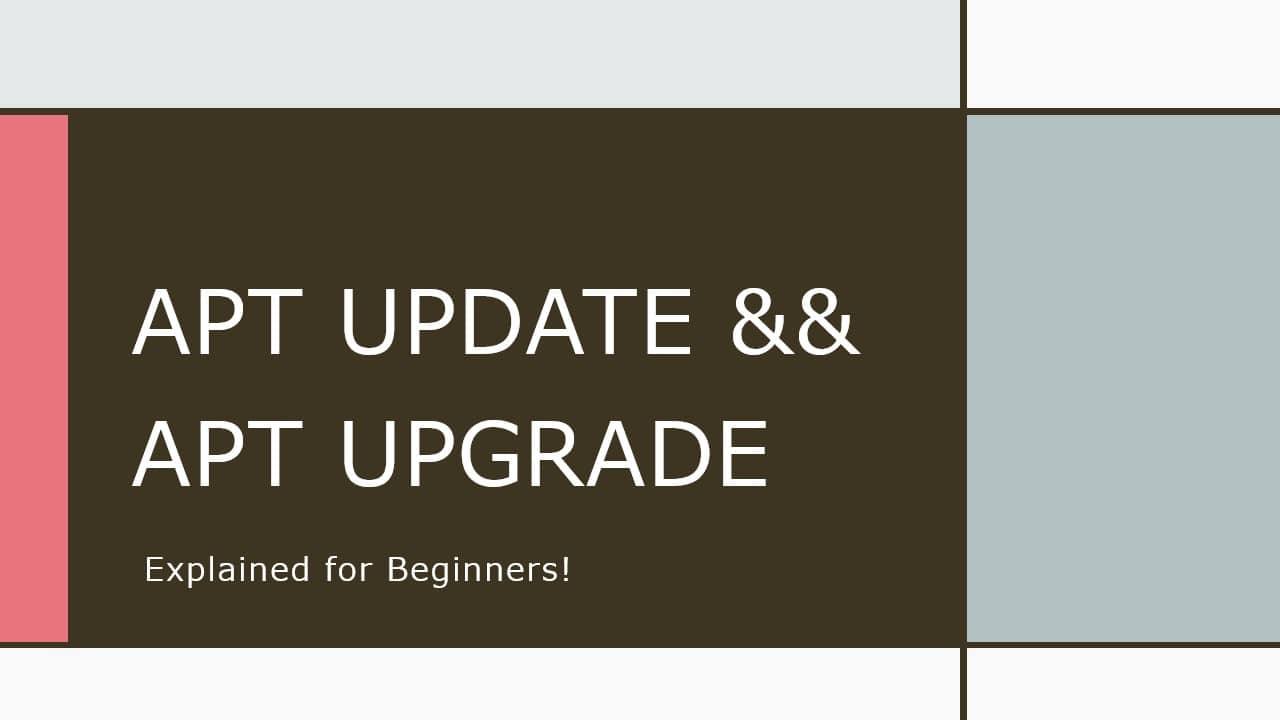 apt update && apt upgrade: Command Explained for Beginners!