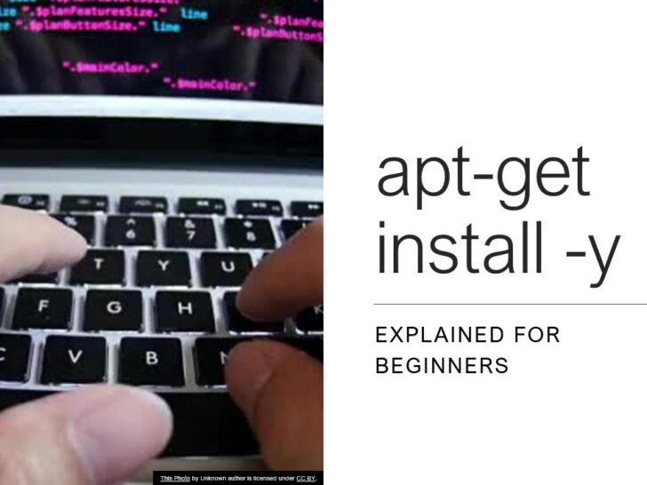 “apt-get install -y” Command Explained For Beginners!
